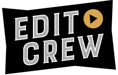 Edit Crew